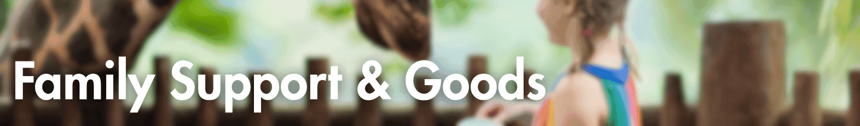 View Family Support and Goods
