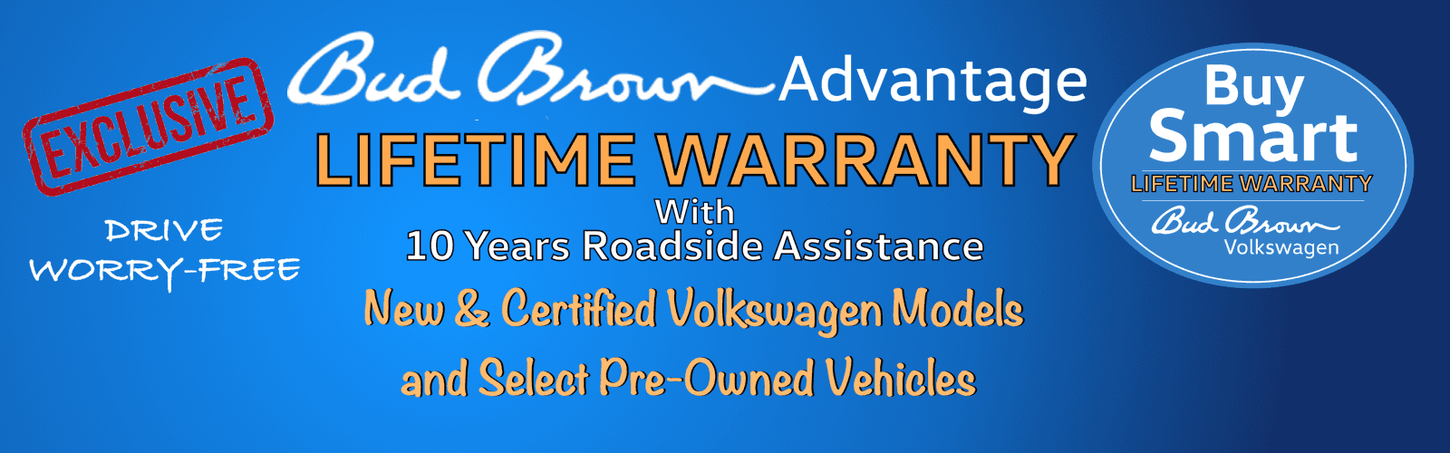 Exclusive Bud Brown Lifetime Warranty
