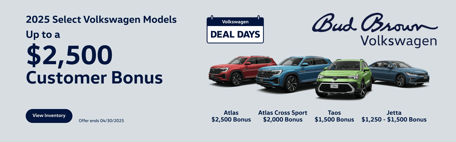 Get a customer bonus up to $2,500 on new VW models