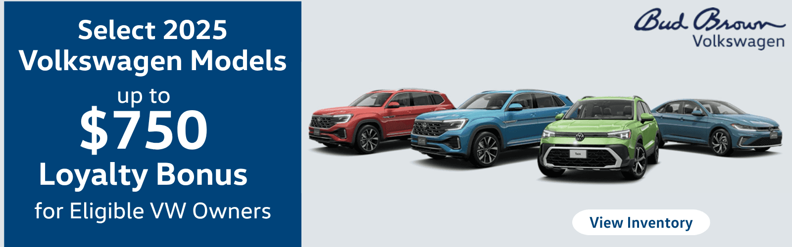 Up to $750 Loyalty Bonus for VW Owners