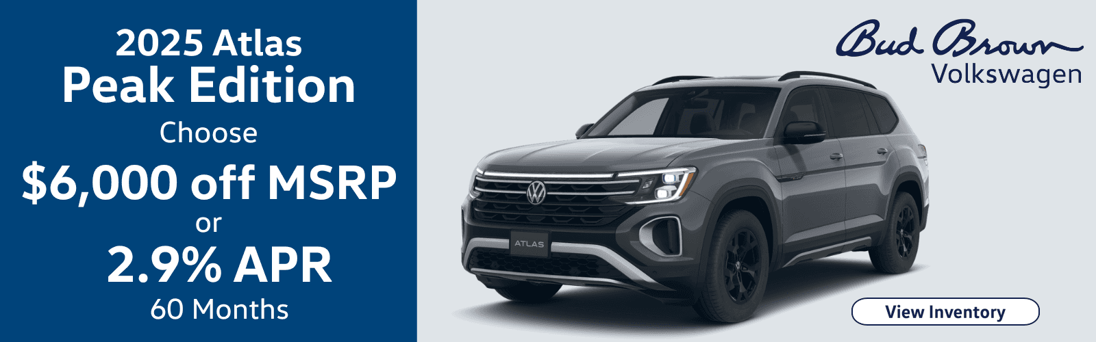 Save $6,000 off MSRP on new 2025 Atlas Peak Edition