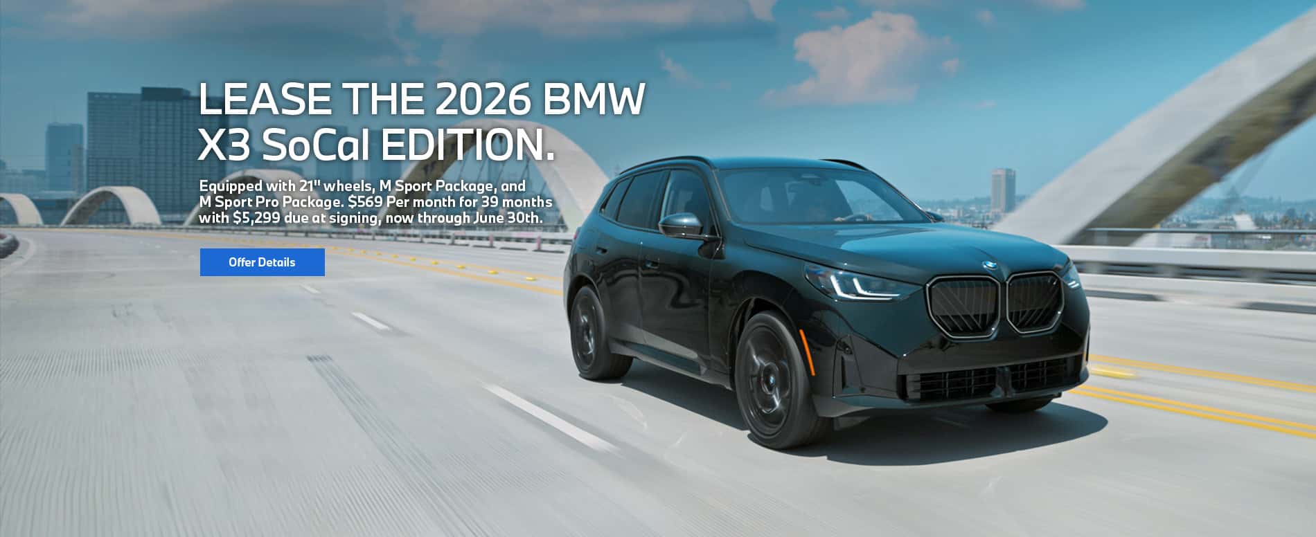 Hello, BMW X3 SoCal Edition.