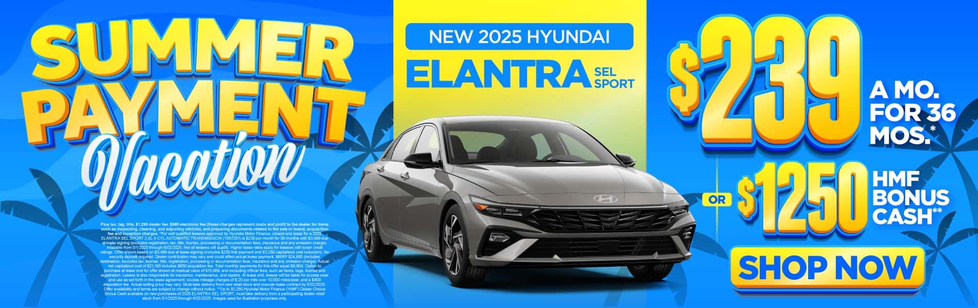 2025 Hyundai Elantra SEL Sport $239 a month for 36 Months* or $1,250 HMF Bonus Cash**