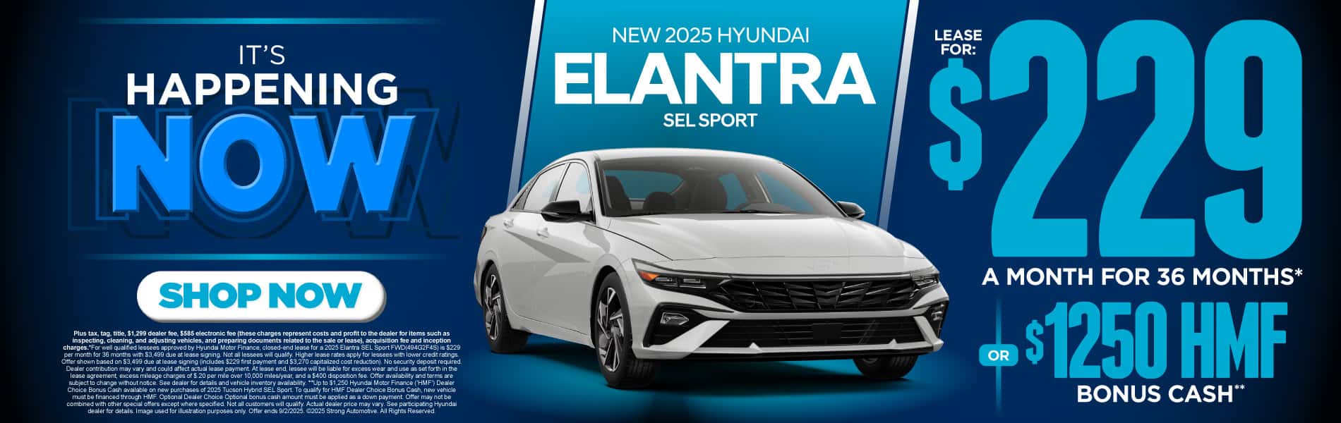 New 2025 Hyundai Elantra SEL Sport $229 a month for 36 Months* or $1,250 HFM Bonus Cash**