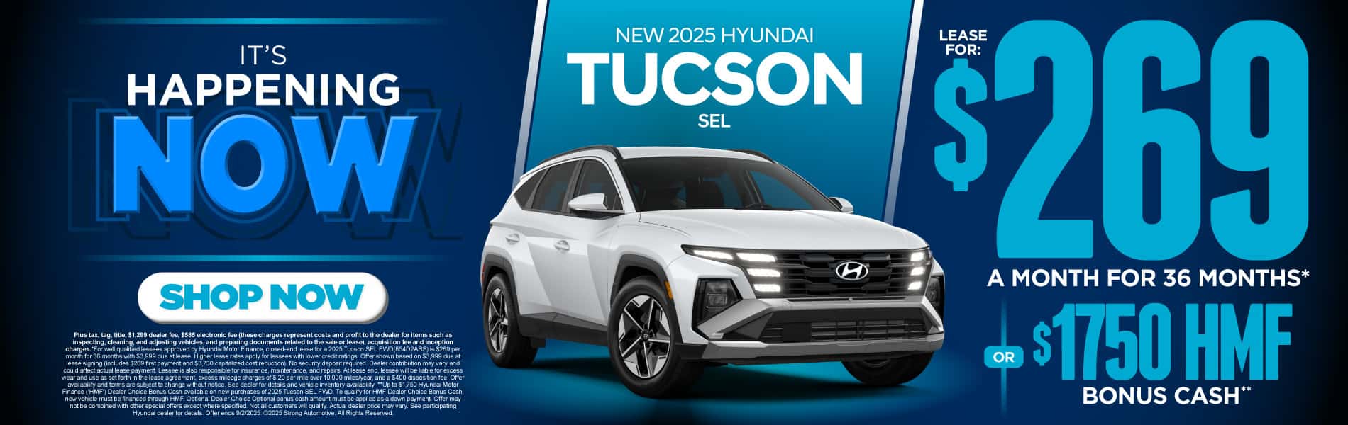 New 2025 Hyundai Tucson SEL $269 a month for 36 months* or $1,750 HMF Bonus Cash**