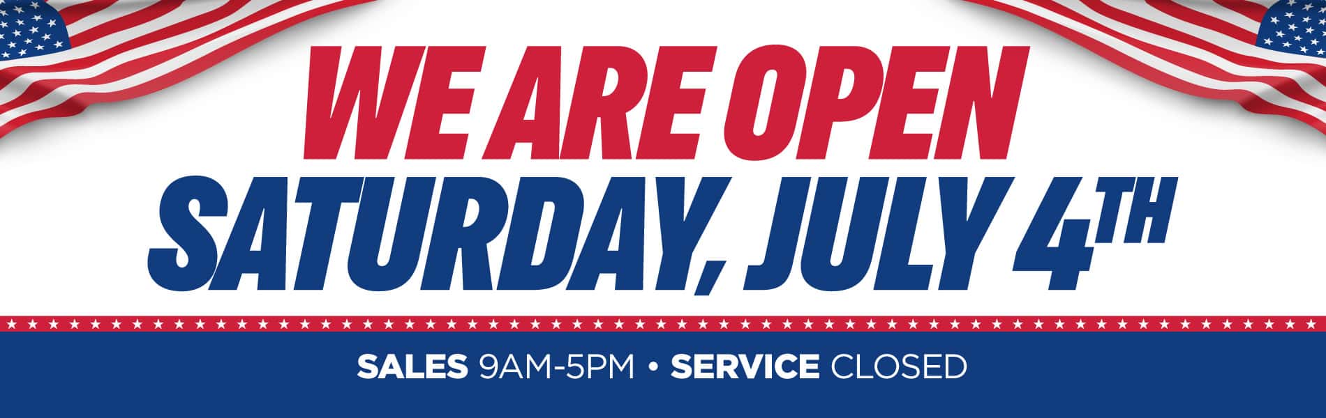 open july 4