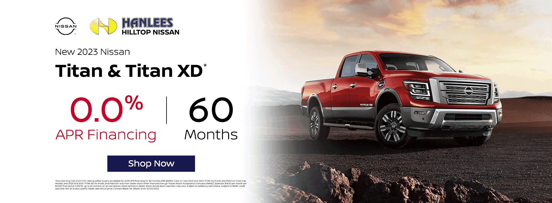 0% APR for 60 months on select New 2023 Titan and Titan XD