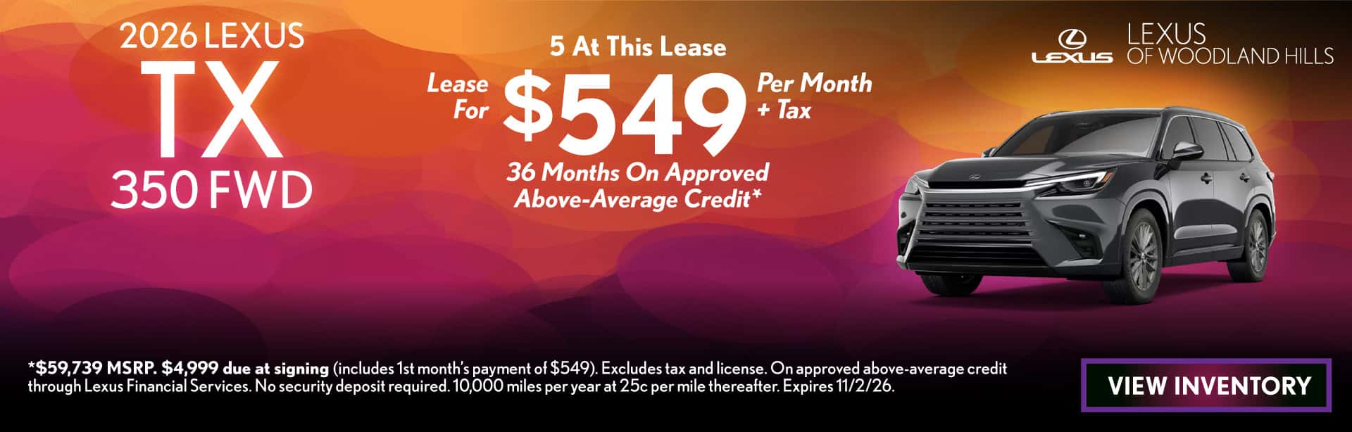 LEASE A NEW 2026 LEXUS TX 350 FWD FOR $549 PER MONTH + TAX FOR 36 MONTHS ON APPROVED ABOVE-AVERAGE CREDIT