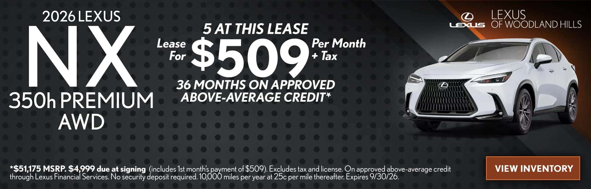 LEASE A NEW 2026 LEXUS NX 350H PREMIUM AWD FOR $509 PER MONTH + TAX FOR 36 MONTHS ON APPROVED ABOVE-AVERAGE CREDIT