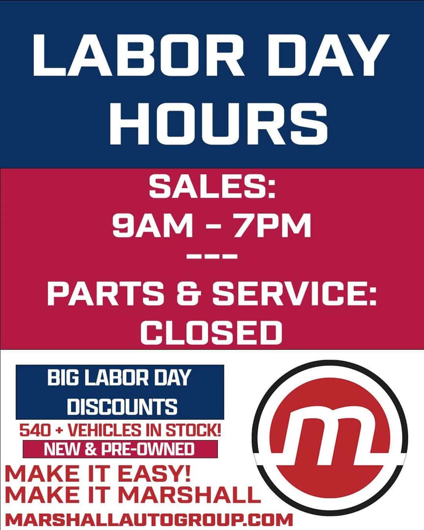 labor day hours marshall auto group 2026
