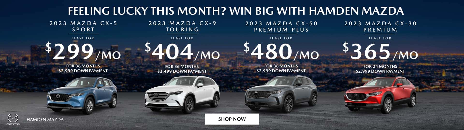 Feeling Lucky This Month? Win BIG with Hamden Mazda