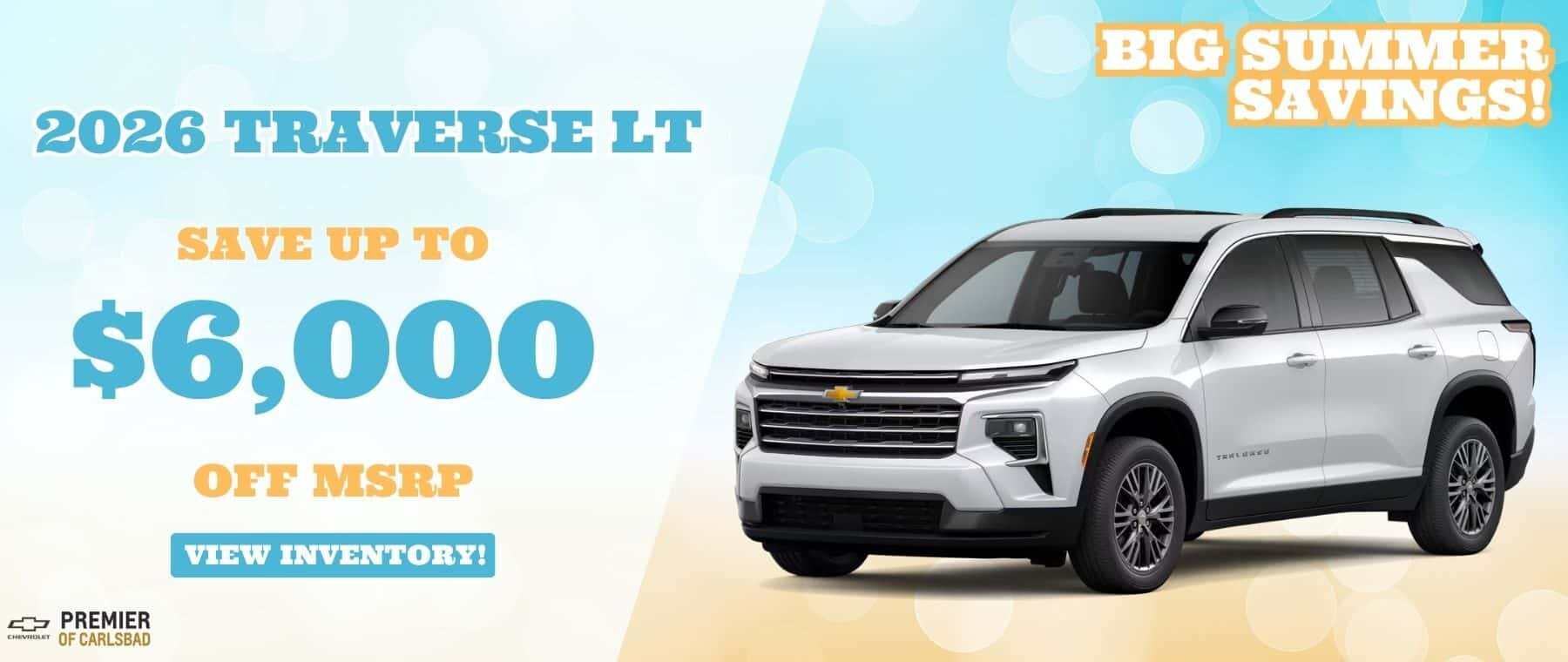 2026 LT Traverse, Save $6,000.