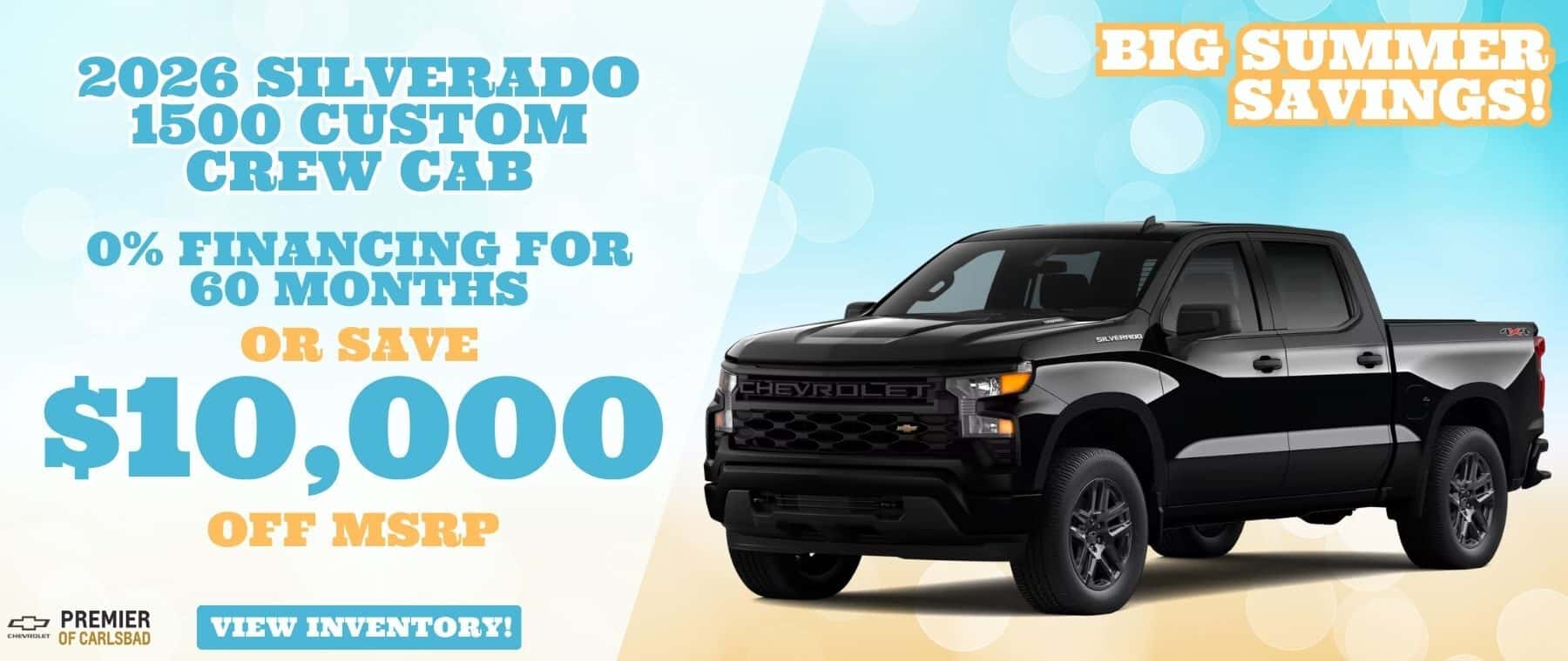 2026 Silverado 1500 Custom Crew Cab, Get 0% Financing for 60 months, or Save $10,000.