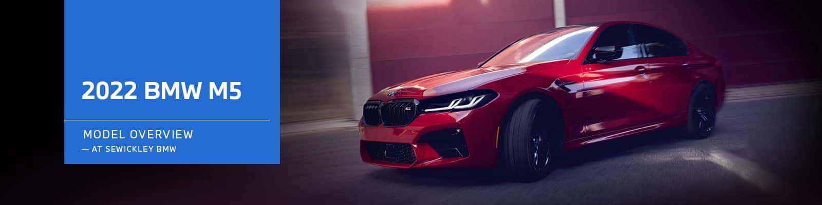 2022 BMW M5 Model Overview at Sewickley BMW