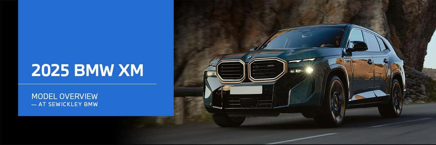 BMW XM Model Overview at Sewickley BMW