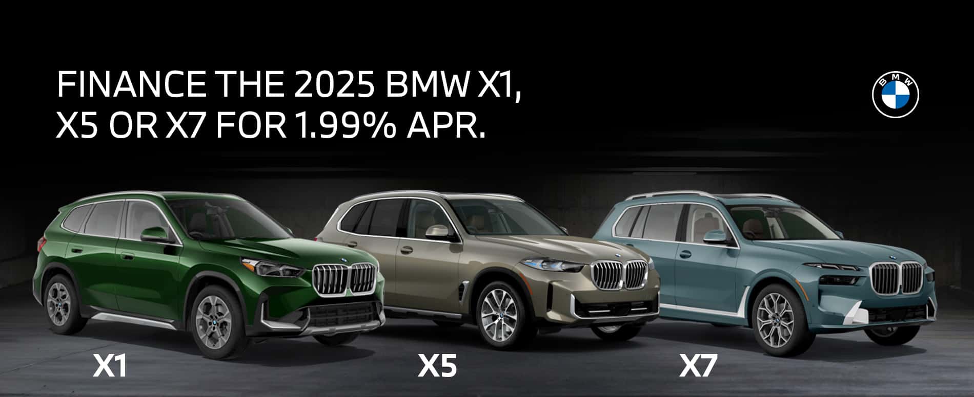 2025 BMW X1, X5, X7 APR OFFER