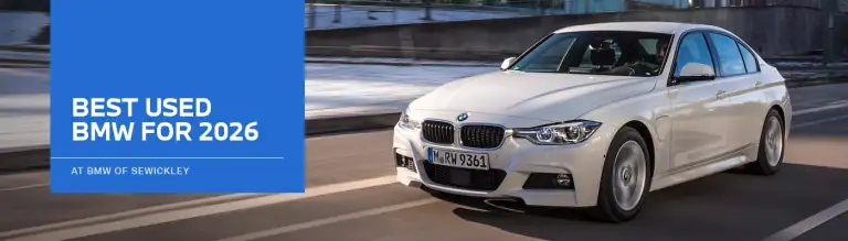 Best Used BMW to Buy - BMW of Sewickley