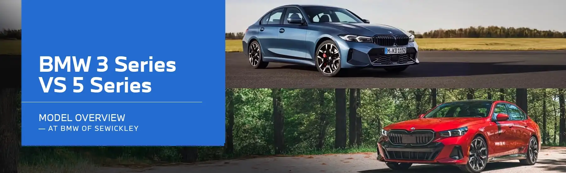 BMW 3-Series vs. BMW 5-Series | Sewickley BMW