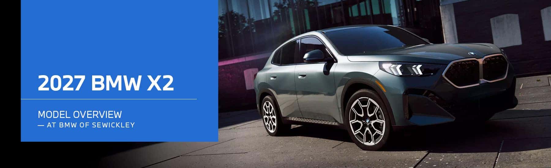 BMW X2 Model Overview at BMW of Sewickley