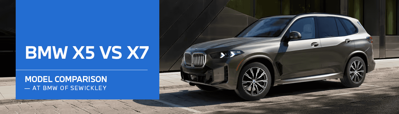 BMW X5 vs BMW X7 Comparison