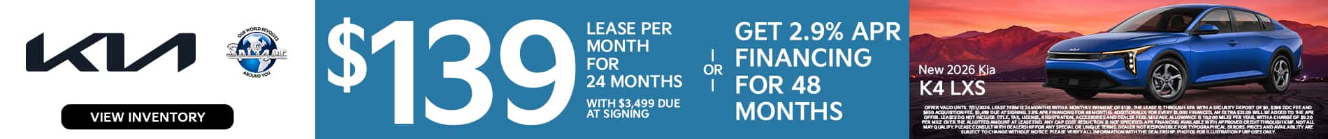 07.2026_2026 Kia K4_Lease for $139 for 24 mo OR 2.9% for 48 mo