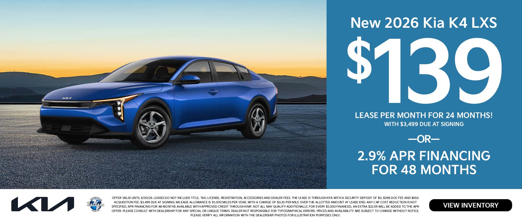 06.2026_2026 Kia K4_Lease for $139 for 24 mo OR 2.9% for 48 mo