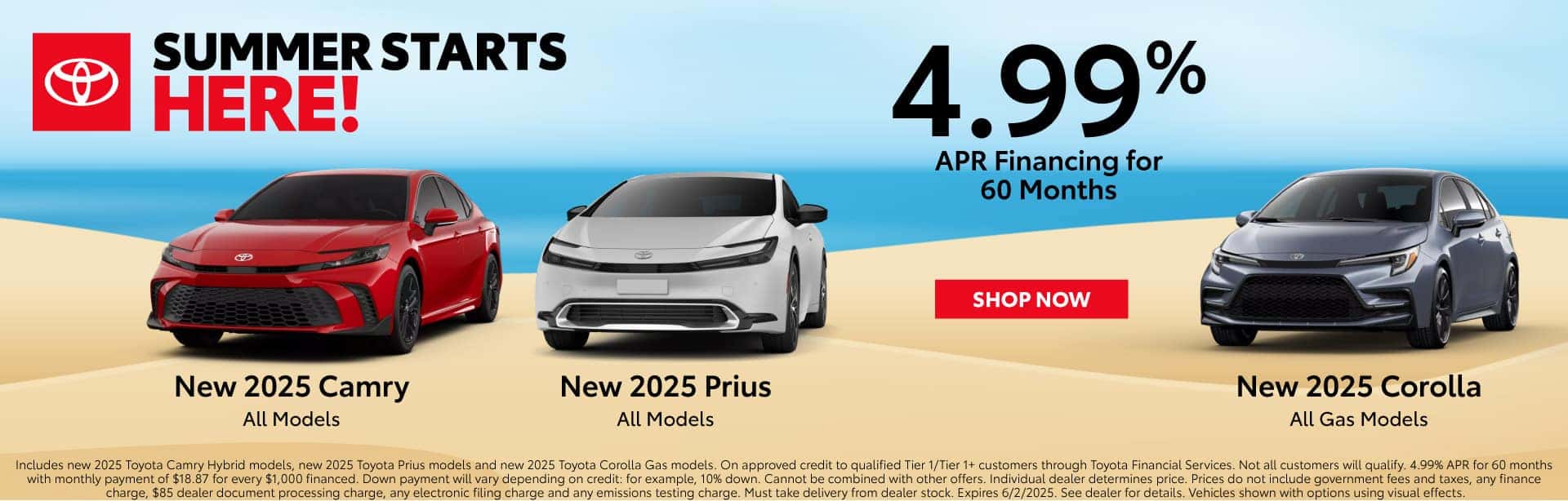 New Camry, Prius and Corolla 4.99% APR Special