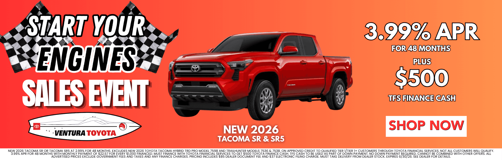 New Tacoma APR Deal in Ventura, CA. Newar Oxnard, Santa Barbara and Thousand Oaks.