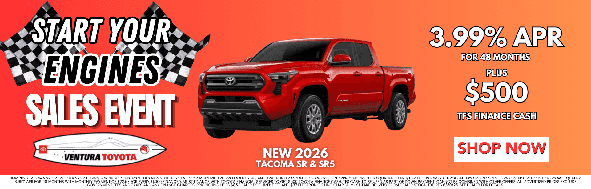 New Tacoma APR Deal in Ventura, CA. Newar Oxnard, Santa Barbara and Thousand Oaks.