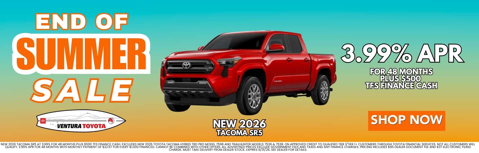 New Tacoma APR Deal in Ventura, CA. Near Oxnard, Santa Barbara and Thousand Oaks