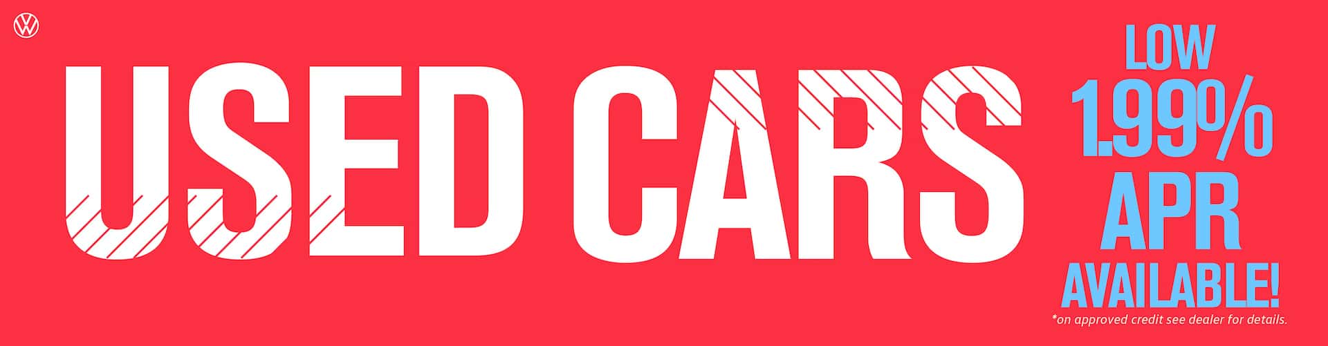 Used cars rates as low as 1.99% at VW Clear Lake OAC