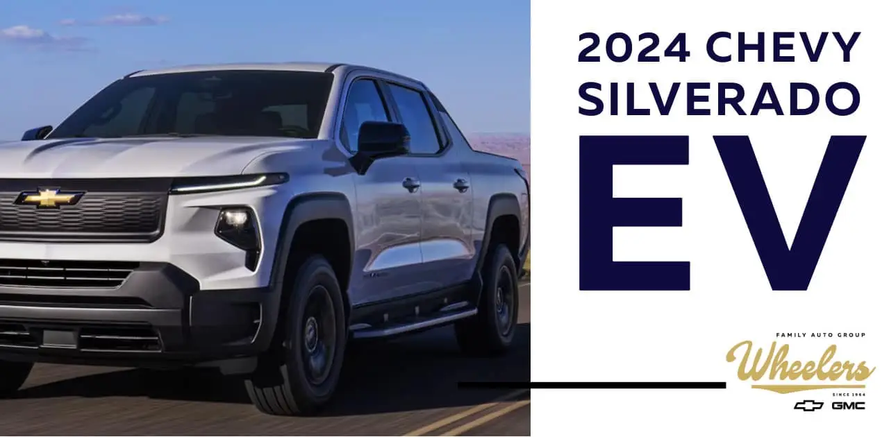 Highly Anticipated 2024 Silverado EV is Coming to Wheelers Wheelers