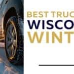 best trucks for wisconsin winters