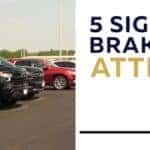 5 signs your brakes need attention