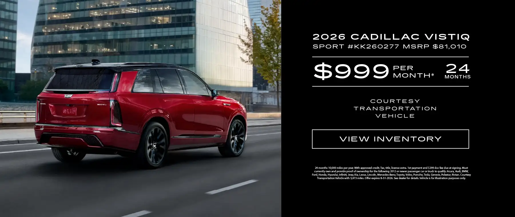 2026 Cadillac Vistiq Sport #KK260277 MSRP $81,010 Lease for $999 Per Month - 24 Months and 10,000 Miles Per Year